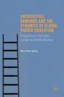 Universities, Rankings and the Dynamics of Global Higher Education: Perspectives from Asia, Europe and North America By Hans Peter Hertig Cover Image
