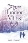 To Drive the Hundred Miles Cover Image