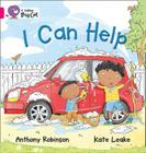I Can Help Workbook (Collins Big Cat) By Anthony Robinson, Kate Leake (Illustrator) Cover Image