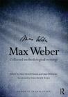 Max Weber: Collected Methodological Writings Cover Image