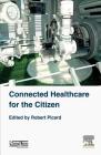 Connected Healthcare for the Citizen Cover Image