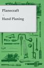 Planecraft - Hand Planing Cover Image