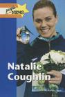 Natalie Coughlin (People in the News) By Barbara Sheen Cover Image