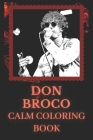Don Broco Coloring Book: Art inspired By An Iconic Don Broco By Krista Tyler Cover Image
