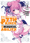I Was Reincarnated as the 7th Prince so I Can Take My Time Perfecting My Magical Ability 3 (I Was Reincarnated as the 7th Prince, So I'll Take My Time Perfecting My Magical Ability #3) By Yosuke Kokuzawa (Illustrator), Kenkyo na Circle (Created by), Meru. (Designed by) Cover Image