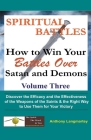 Spiritual Battles: How to Win Your Battles Over Satan and Demons Cover Image