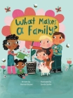 What Makes A Family? Cover Image