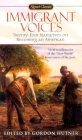Immigrant Voices: Twenty-Four Voices on Becoming an American By Gordon Hutner (Editor) Cover Image