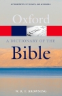 A Dictionary of the Bible, 2nd Edition (Oxford Quick Reference) Cover Image
