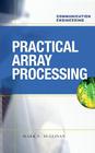 Practical Array Processing By Mark Sullivan Cover Image