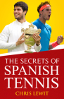 The Secrets of Spanish Tennis Cover Image