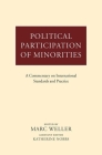 Political Participation of Minorities: A Commentary on International Standards and Practice Cover Image