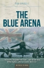 Blue Arena-Op By Bob Spurdle Cover Image