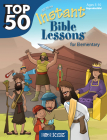 Top 50 Instant Bible Lessons for Elementary with Object Lessons Cover Image