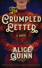 The Crumpled Letter By Alice Quinn, Alexandra Maldwyn-Davies (Translator), Elizabeth Knowelden (Read by) Cover Image