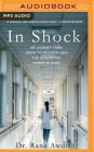 In Shock: My Journey from Death to Recovery and the Redemptive Power of Hope Cover Image