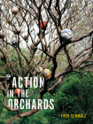 Action in the Orchards Cover Image