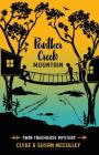 Panther Creek Mountain: Twin Treehouse Mystery By Clyde McCulley, Susan McCulley Cover Image