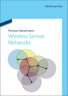 Wireless Sensor Networks: Design Principles for Scattered Systems Cover Image