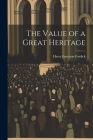The Value of a Great Heritage Cover Image