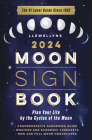 Llewellyn's 2024 Moon Sign Book: Plan Your Life by the Cycles of the Moon By Llewellyn Worldwide Ltd, Bernadette Evans (Contribution by), Lupa (Contribution by) Cover Image