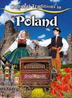 Cultural Traditions in Poland By Linda Barghoorn Cover Image