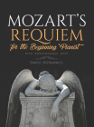 Mozart's Requiem: For the Beginning Pianist with Downloadable Mp3s Cover Image