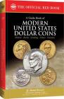 A Guide Book of Modern United States Dollar Coins Cover Image