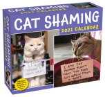 Cat Shaming 2021 Day-to-Day Calendar Cover Image