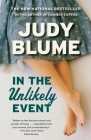 In the Unlikely Event: A Novel By Judy Blume Cover Image