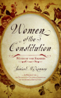 Women of the Constitution: Wives of the Signers By Janice E. McKenney Cover Image