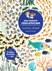 Inventive Animals: My Nature Sticker Activity Book By Clementine Sourdais Cover Image
