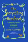 Storytelling Handbook: A Young People's Collection of Unusual Tales and Helpful Hints on How to Tell Them Cover Image