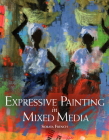 Expressive Painting in Mixed Media Cover Image