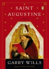 Saint Augustine: A Life By Garry Wills Cover Image