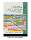 Industrial Organization: Pearson New International Edition: Theory and Practice Cover Image