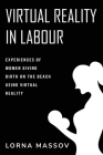 Experiences of Women Giving Birth on the Beach Using Virtual Reality Cover Image