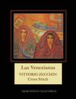 Las Venezianas: Vittorio Zecchin Cross Stitch Pattern By Kathleen George, Cross Stitch Collectibles Cover Image