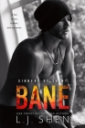 Bane (Sinners of Saint #4) By L. J. Shen Cover Image