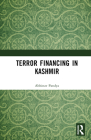 Terror Financing in Kashmir By Abhinav Pandya Cover Image