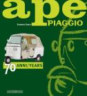 Ape Piaggio: 70 anni / 70 years Cover Image