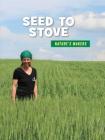 Seed to Stove By Julie Knutson Cover Image