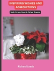 Inspiring Wishes and Admonitions: Safe Cross-Over & Other Poems By Richard Leeds Cover Image