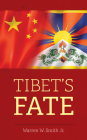 Tibet's Fate By Jr. Smith, Warren W. Cover Image