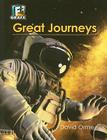 Great Journeys (Fact to Fiction Grafx) Cover Image