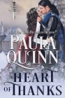 Heart of Thanks: An Historical Romance Novella By Paula Quinn Cover Image