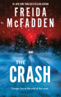 The Crash By Freida McFadden Cover Image