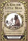 A Kiss for Little Bear (I Can Read Level 1) By Else Holmelund Minarik, Maurice Sendak (Illustrator) Cover Image