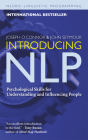 Introducing NLP: Psychological Skills for Understanding and Influencing People Cover Image