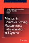 Advances in Biomedical Sensing, Measurements, Instrumentation and Systems (Lecture Notes in Electrical Engineering #55) Cover Image